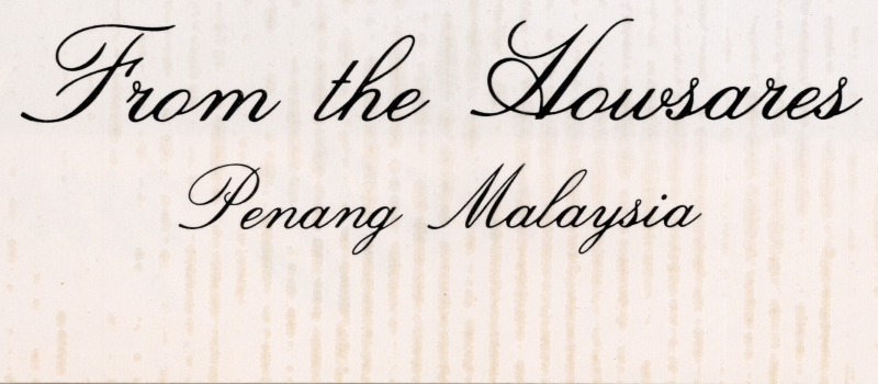 Back of the card reading "From the Hoswares, Penang Malaysia"