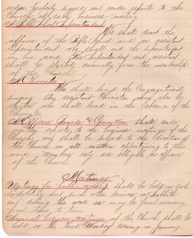 Officers: A Treasurer continued, A Bible School Superintendent, A Chorister, All Officers Boards and Committees; Meetings: Meetings for Public Worship, Annual Business Meetings