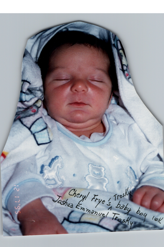 Caption reading, "Cheryl Frye Trosky's baby boy one week, Joshua Emmanuel Trosky"